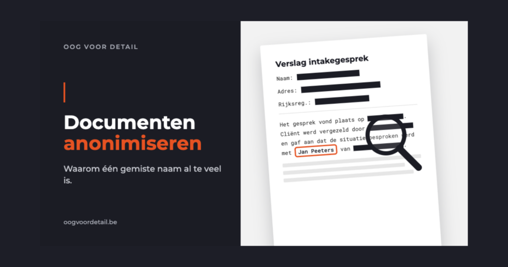 Documenten anonimiseren uitbesteden | Oog voor Detail